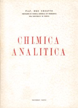 Chimica Analitica, Prof. Ugo Croatto